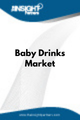 Baby Drinks  Market