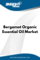 Bergamot Organic Essential Oil  Market