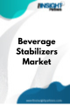 Beverage Stabilizers  Market