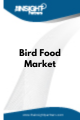 Bird Food  Market