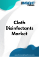 Cloth Disinfectants  Market