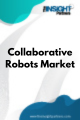 Collaborative Robots  Market