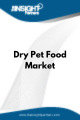 Dry Pet Food  Market