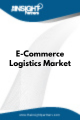 E-Commerce Logistics  Market