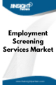 Employment Screening Services  Market