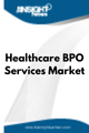 Healthcare BPO Services  Market