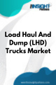 Load Haul and Dump Trucks  Market