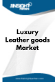 Luxury Leather goods  Market