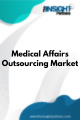 Medical Affairs Outsourcing  Market