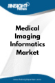 Medical Imaging Informatics  Market