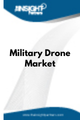 Military Drone  Market