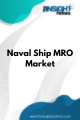 Naval Ship MRO  Market