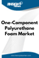 One-Component Polyurethane Foam  Market