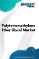 Polytetramethylene Ether Glycol  Market