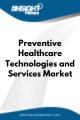 Preventive Healthcare Technologies and Services  Market