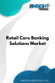 Retail Core Banking Solutions  Market