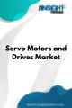 Servo Motors and Drives  Market