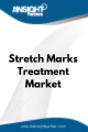 Stretch Marks Treatment  Market