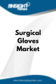 Surgical Gloves  Market