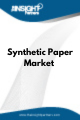 Synthetic Paper  Market