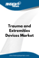 Trauma and Extremities Devices  Market