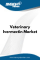 Veterinary Ivermectin  Market